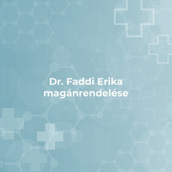 Dr. Faddi Erika Magánrendelése